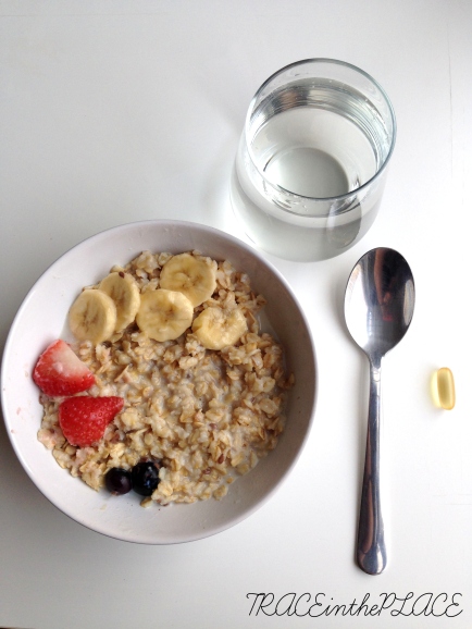 Off to a good start with some oatmeal, fruit, a little honey and an omega 3 supplement... 